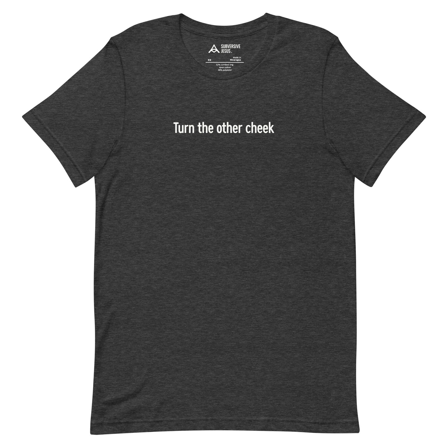 Turn the Other Cheek (T-Shirt)