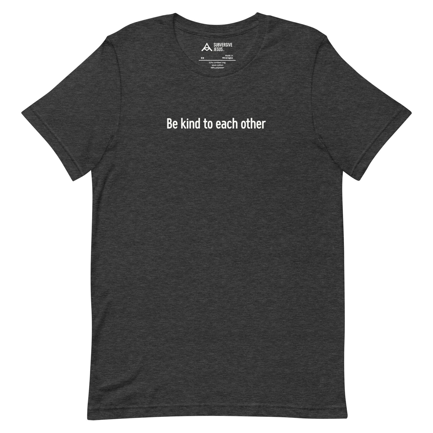 Be Kind to Each Other (T-Shirt)