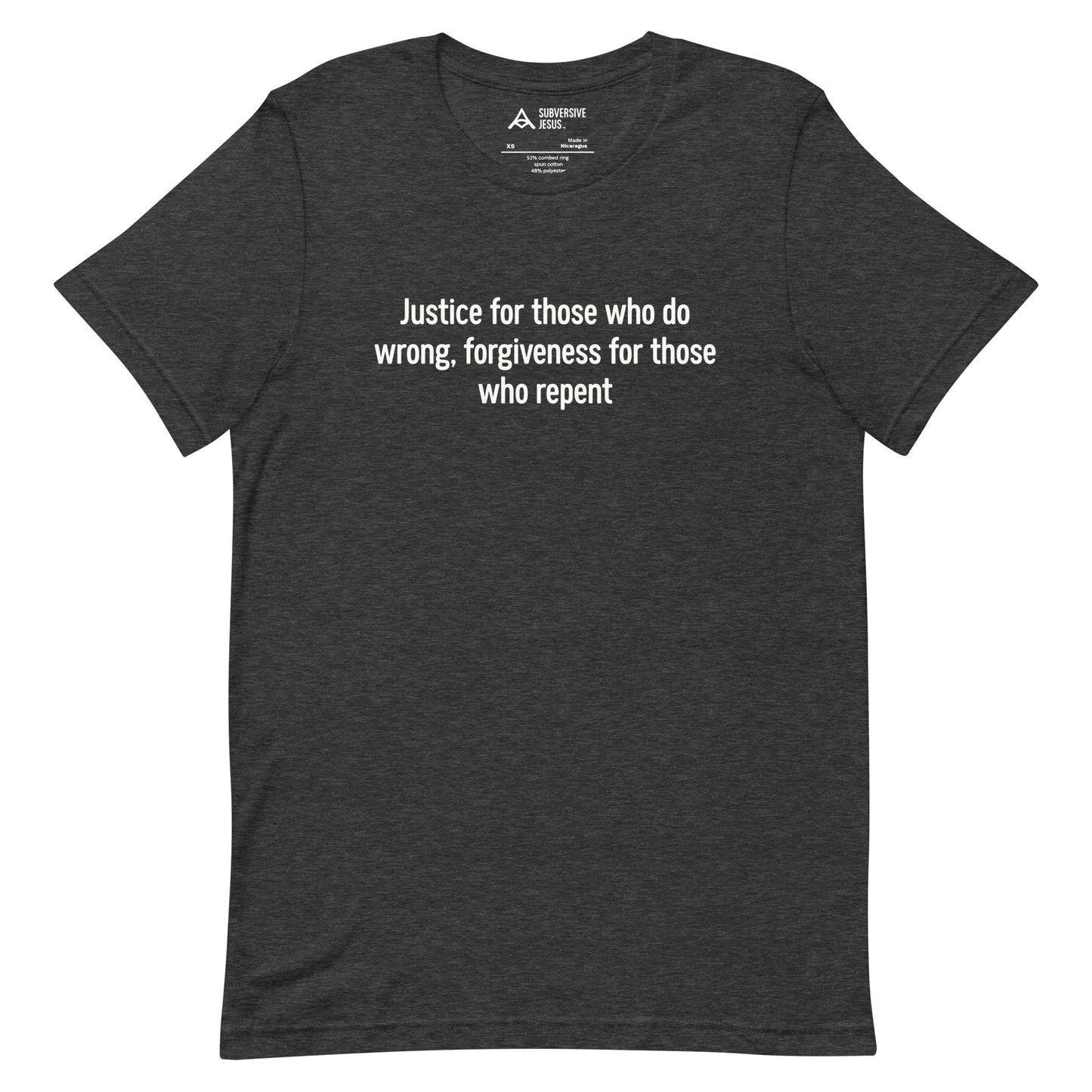 Justice and Forgiveness (T-Shirt)