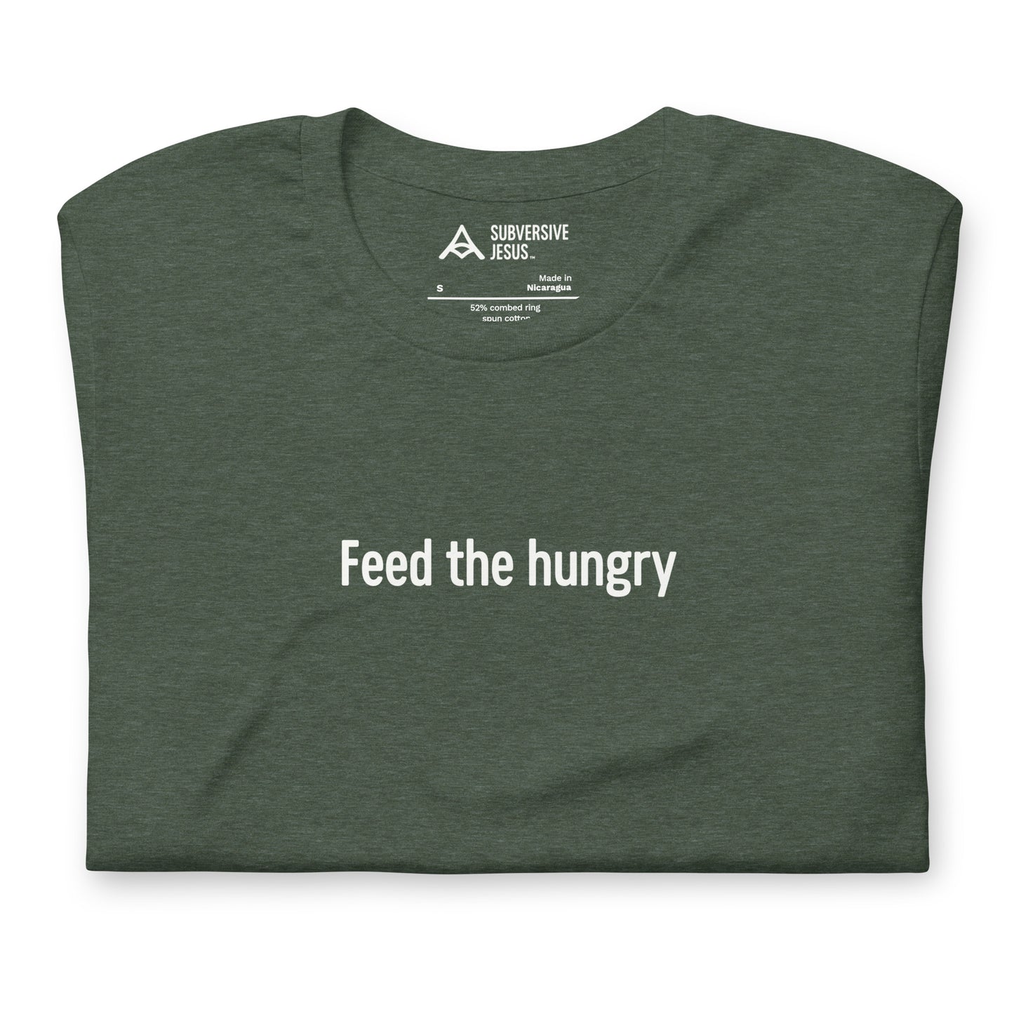 Feed The Hungry (T-Shirt)