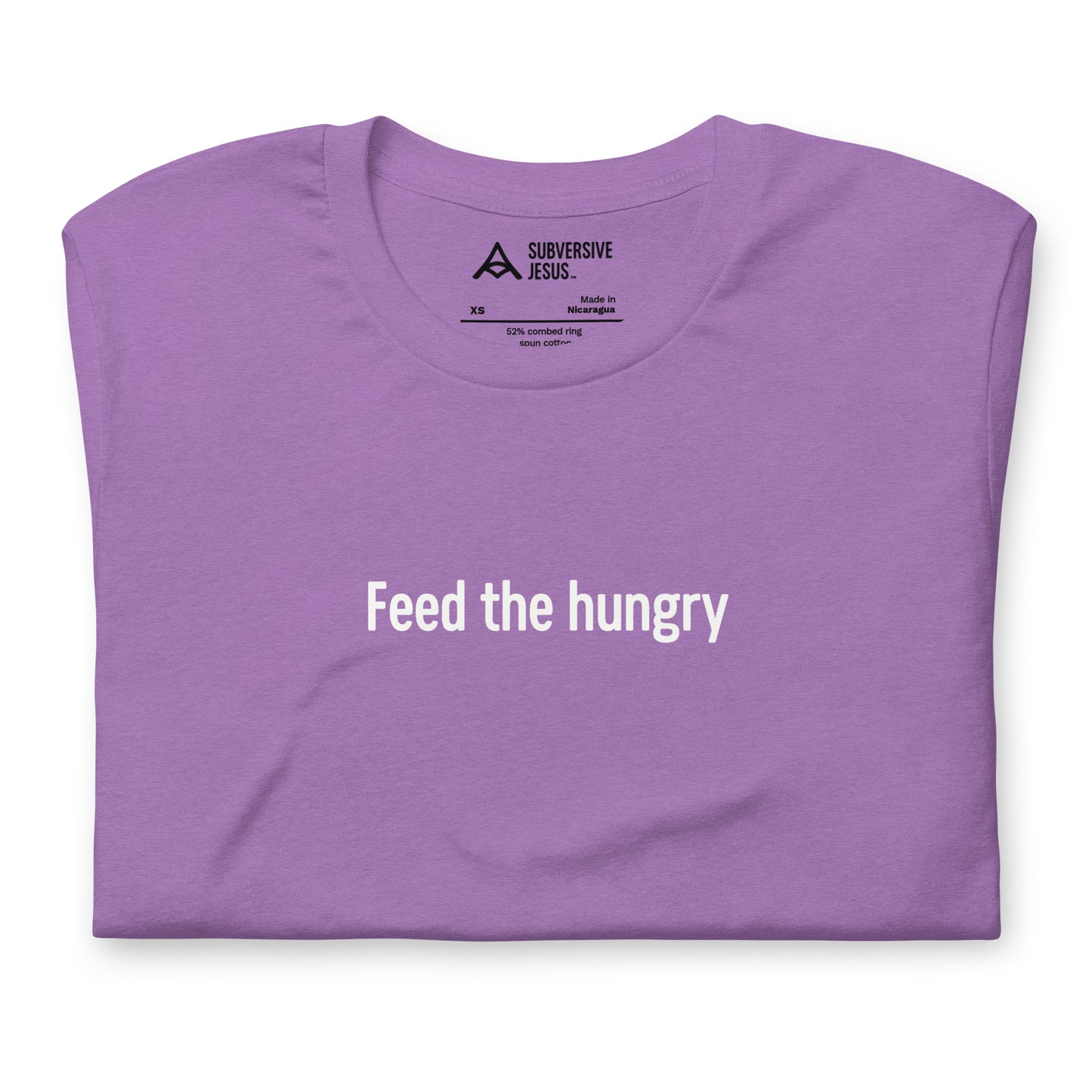 Feed The Hungry (T-Shirt)