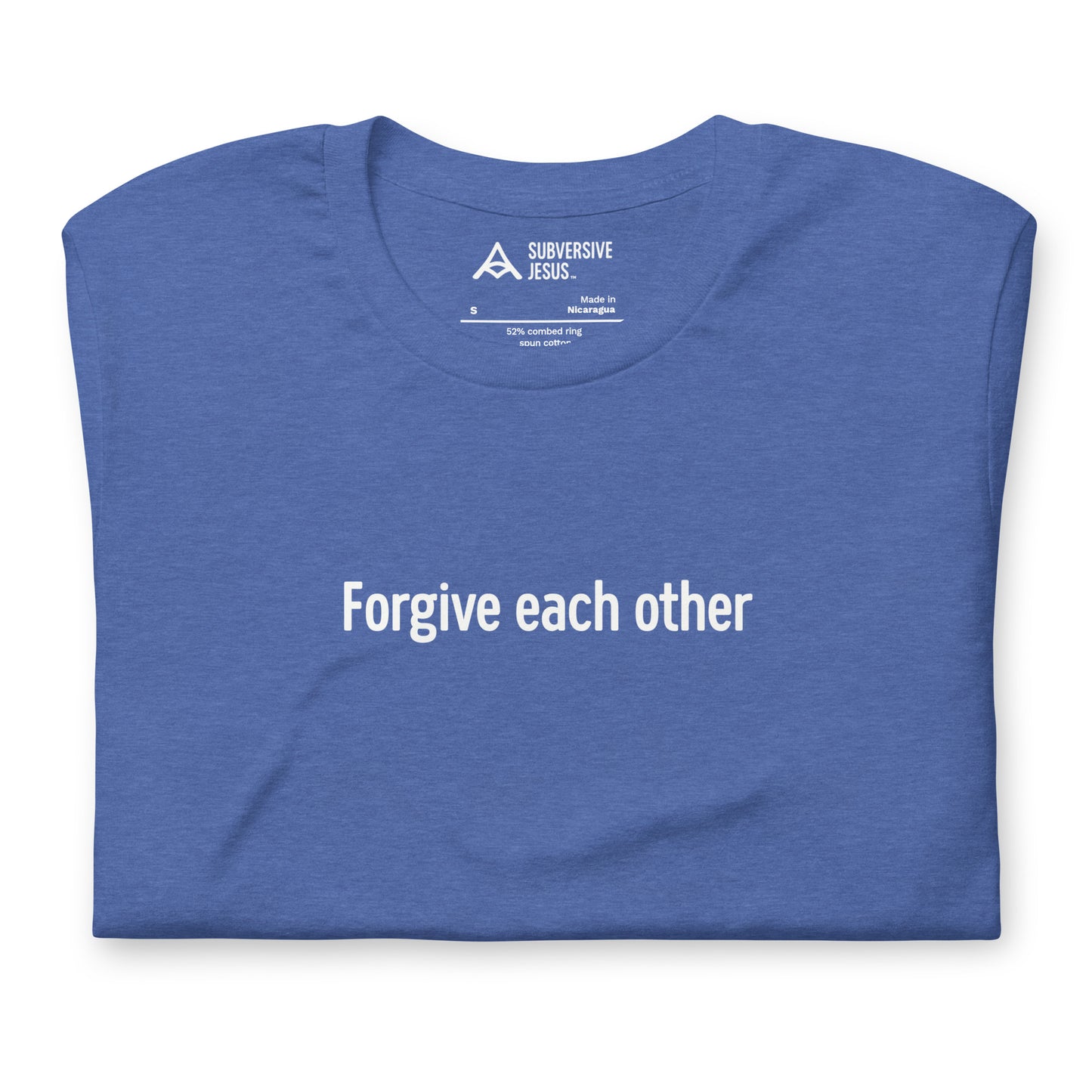 Forgive Each Other (T-Shirt)