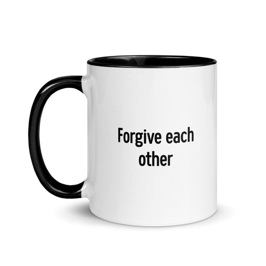 Forgive Each Other (Mug)