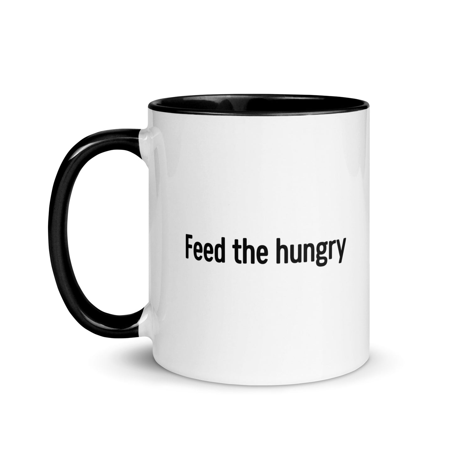 Feed The Hungry (Mug)